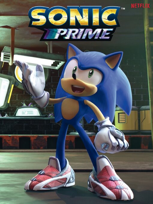Title details for Sonic The Hedgehog: Sonic Prime, Volume 1 by Hayden Robel - Available